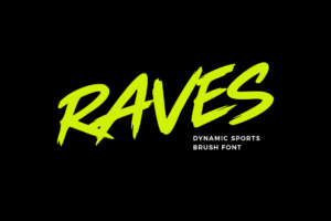 Raves Dynamic Sports Brush Font